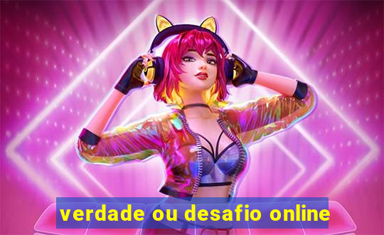 verdade ou desafio online